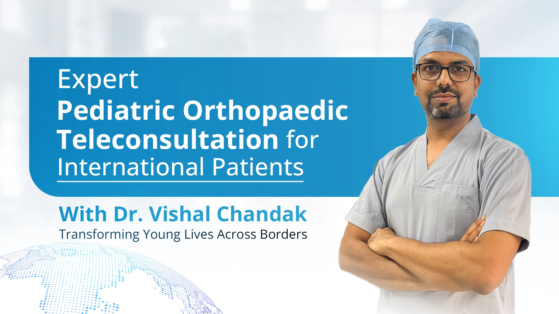 Expert Pediatric Orthopedic Teleconsultation for International Patients Expert Pediatric Orthopedic Teleconsultation for International Patients<br />