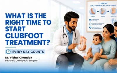 What Is the Right Time to Start Clubfoot Treatment? Every Day Counts